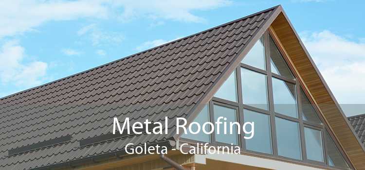Metal Roofing Goleta - California