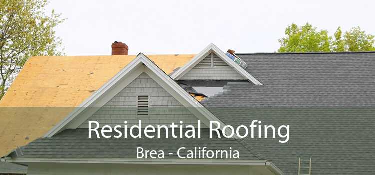 Residential Roofing Brea - California