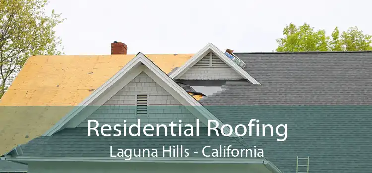 Residential Roofing Laguna Hills - California
