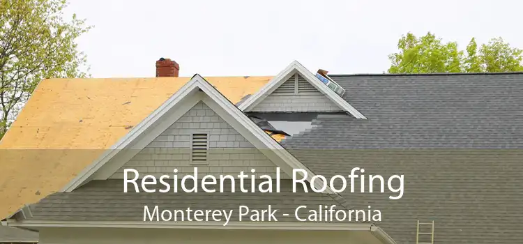 Residential Roofing Monterey Park - California