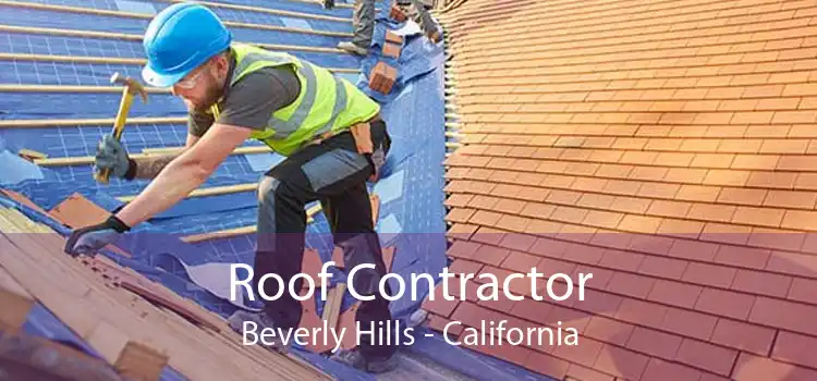 Roof Contractor Beverly Hills - California