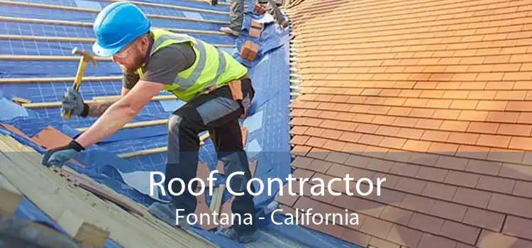 Roof Contractor Fontana - California