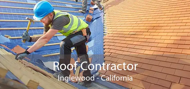 Roof Contractor Inglewood - California