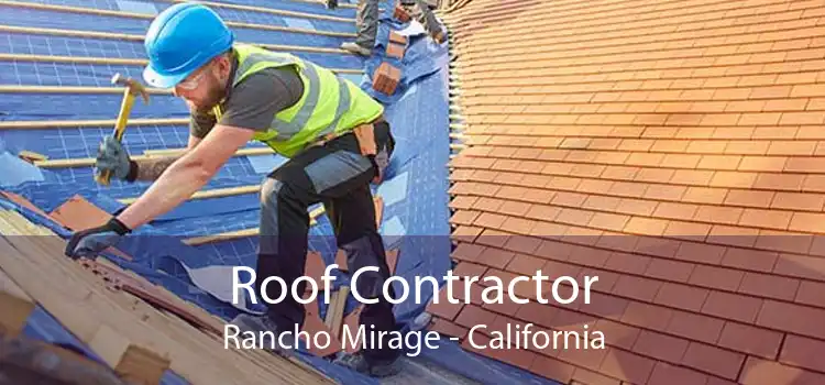 Roof Contractor Rancho Mirage - California