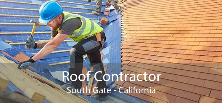 Roof Contractor South Gate - California