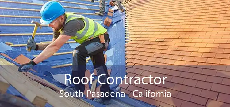 Roof Contractor South Pasadena - California