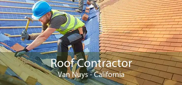 Roof Contractor Van Nuys - California