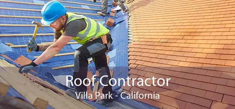 Roof Contractor Villa Park - California