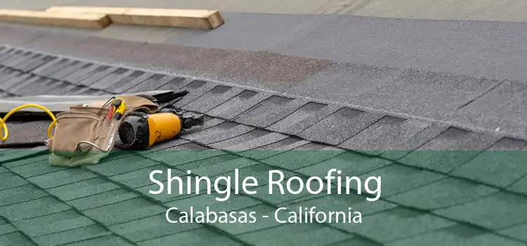 Shingle Roofing Calabasas - California