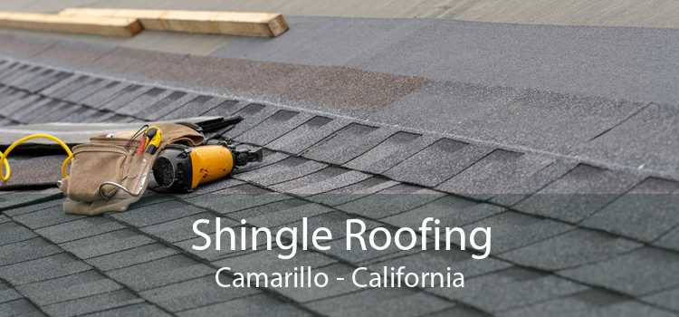 Shingle Roofing Camarillo - California