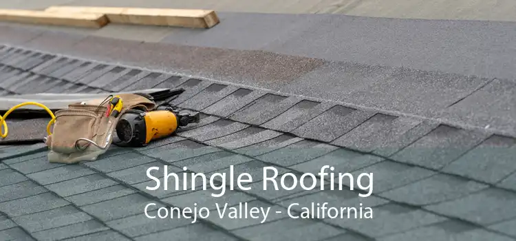 Shingle Roofing Conejo Valley - California