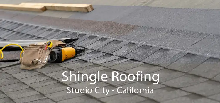 Shingle Roofing Studio City - California