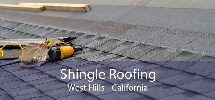 Shingle Roofing West Hills - California