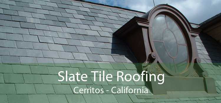 Slate Tile Roofing Cerritos - California