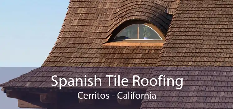 Spanish Tile Roofing Cerritos - California