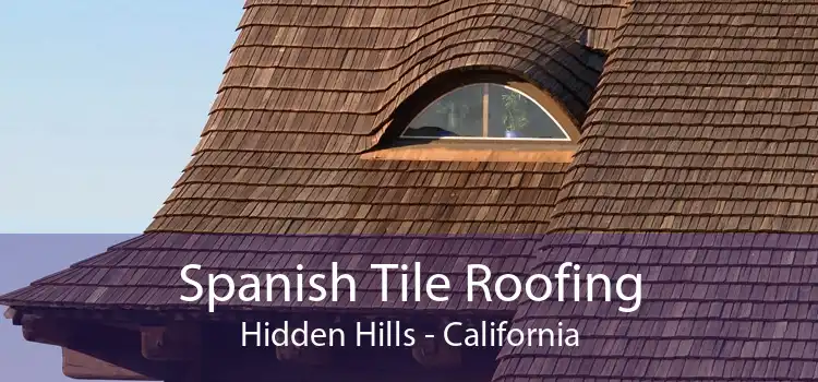 Spanish Tile Roofing Hidden Hills - California