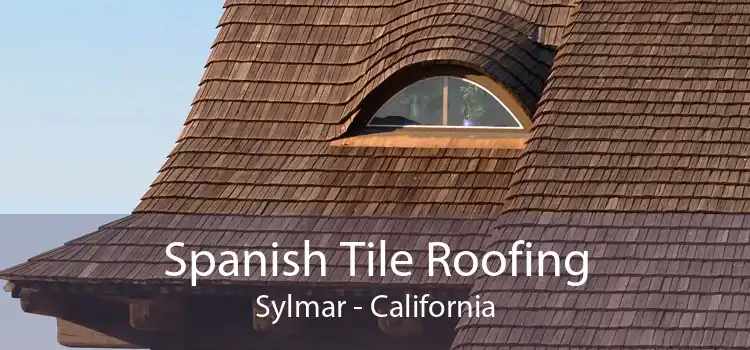 Spanish Tile Roofing Sylmar - California