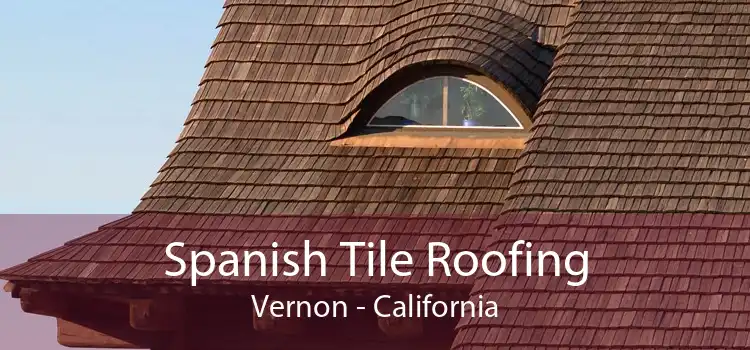 Spanish Tile Roofing Vernon - California