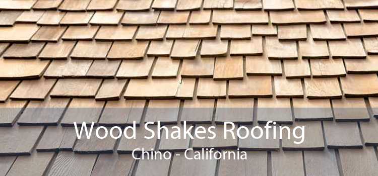 Wood Shakes Roofing Chino - California